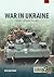 War in Ukraine - Volume 9 by Wen Jian Chung