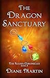 The Dragon Sanctuary by Diane    Martin
