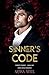 Sinner's Code: A Dark Mafia Romance (Sinner's Gambit)