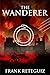 The Wanderer: A Lovecraftia...