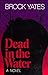 Dead in the Water