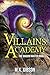 Villains Academy (The Shadow Master Book 6) by M. K. Gibson