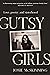 Gutsy Girls: Love, Poetry and Sisterhood