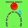 Stop Me If You've Heard This One by Kristen Arnett