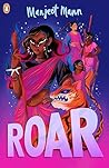 Roar: An empowering novel about resistance from the multi award-winning author