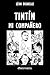 Tintín mi compañero (Spanish Edition)