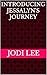 Introducing Jessalyn's Journey