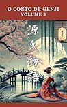 O Conto de Genji:...