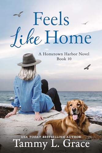 Feels Like Home (Hometown Harbor Series Book 10)