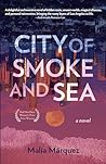 City of Smoke and...