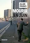 Mourir en juin