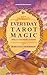 Everyday Tarot Magic: Spell...