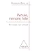 Pensée, Mémoire, Folie: Réflexions d’un clinicien (French Edition)