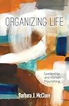 Organizing Life: ...
