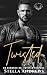 Twisted: Un romanzo dei Twisted Reapers (Italian Edition)