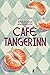 Café Tangerinn