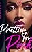 Prettier In Pink by T Friday