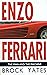 Enzo Ferrari: The Man and the Machine