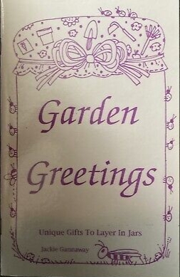 Garden greetings: Unique gifts to layer in jars