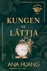 Kungen av lättja ...