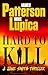 Hard to Kill: A Jane Smith Thriller