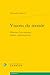 Visions Du Monde: Histoire ...