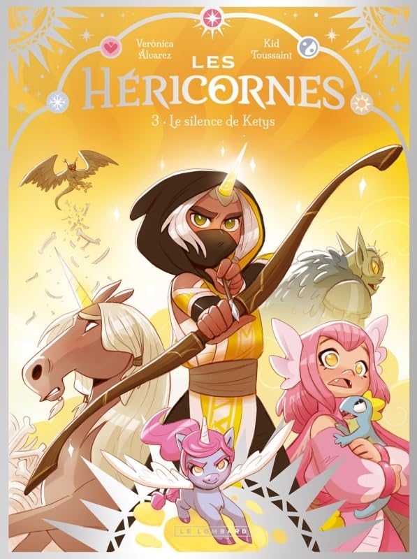 Les Héricornes - Tome 3 - Le silence de Ketys (Paperback)