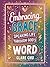 Embracing Grace: Speaking Life Through God’s Word: 31-Day Devotional