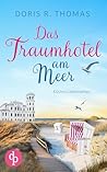 Das Traumhotel am...