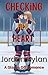 Checking Her Heart: A Forbidden Sapphic Hockey Romance Full of Rivalry, Tension, and High Heat (Gloves Off Series)