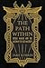 The Path Within: Ritual Mag...