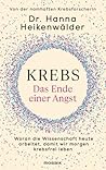 Krebs - das Ende einer Angst