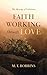 Faith Working Through Love
