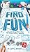 Find the Fun: How to Go from Idea to Published Game