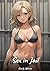 Sex in Jail: Sexy Erotic St...
