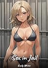 Sex in Jail: Sexy...