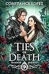 Ties of Death