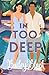 In Too Deep- Alternate Cove...