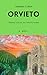 Antonia's Italy - Orvieto :...