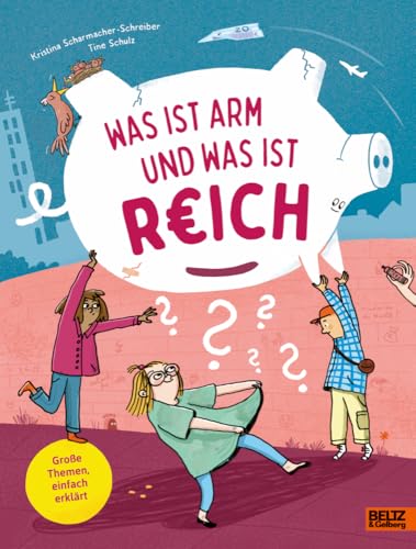 Was Ist Arm und Was Ist Reich? (Hardcover)