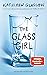 The Glass Girl