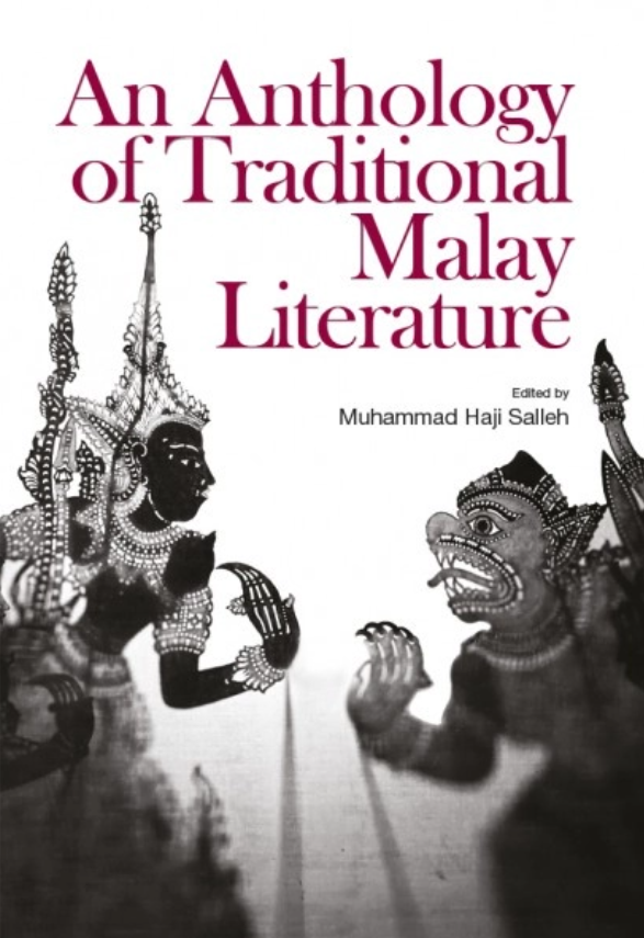 An Anthology of Traditional Malay Literature