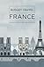 Budget Travel France: Explo...