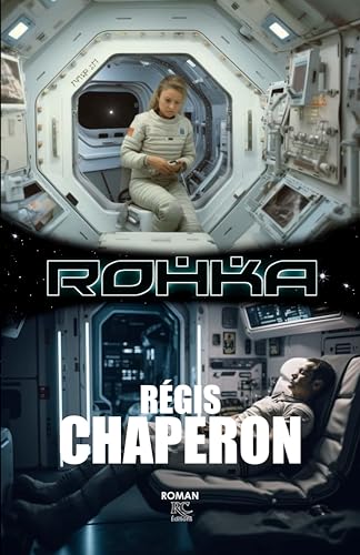 ROHKA (Anticipation) (French Edition)