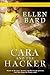 Cara and the Hacker (The En...