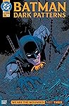Batman: Dark Patterns (2024-) #3: We are the Wounded Part Three Batman: Dark Patterns (2024-) #3: We are the Wounded Part Three