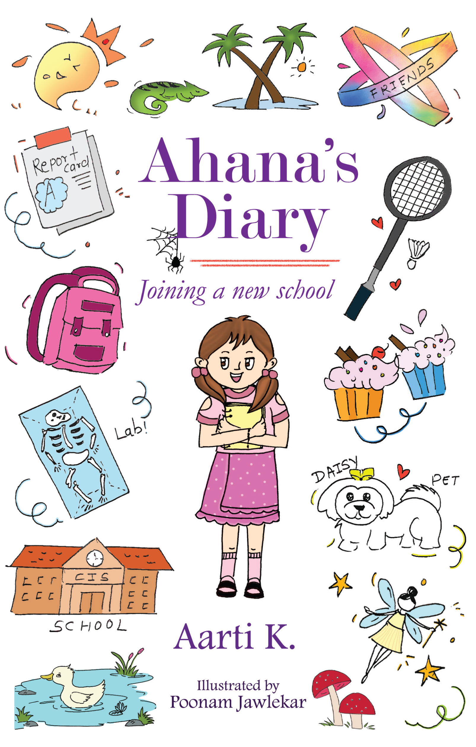 Ahana’s Diary - Joining a New School