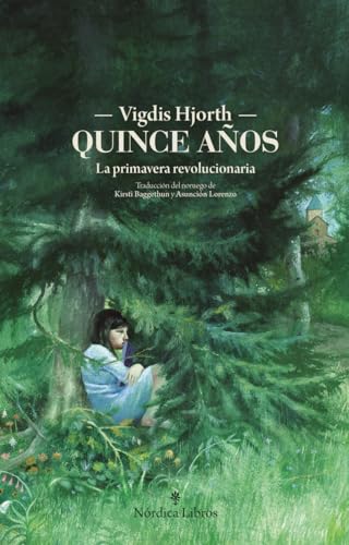 Portada de Quince años, de Vigdis Hjorth
