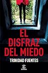 El disfraz del miedo
