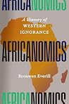 Africonomics: A H...